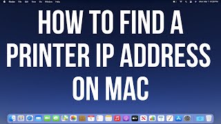 find an ip address for a printer on mac